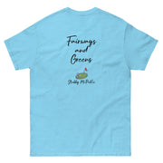 Stubby McPickle "Fairways and Greens" t-shirt