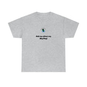 Copy of Stubby McPickle Golf Cotton Tee - Ask Me