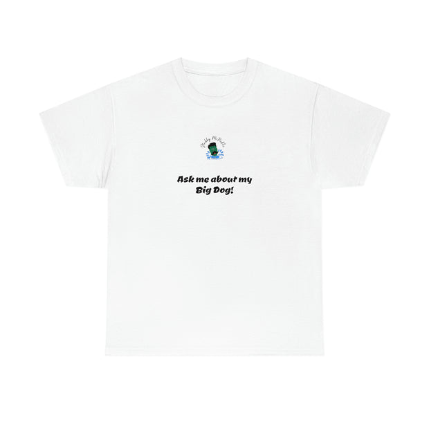 Copy of Stubby McPickle Golf Cotton Tee - Ask Me